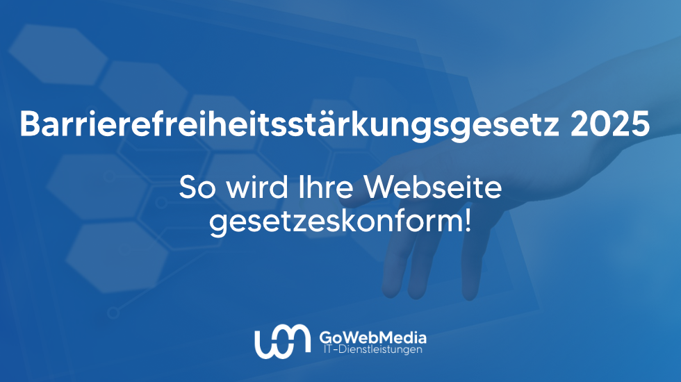 Barrierefreiheitsstärkungsgeetz 2025 So wird Ihre Webseite gesetzeskonform